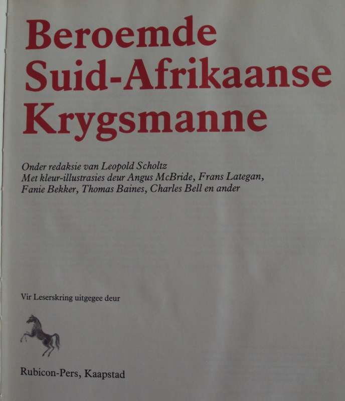Beroemde Suid-Afrikaanse Krygsmanne  Leopold Scholtz