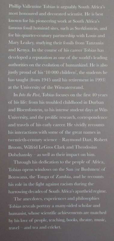 Tobias Into The Past A Memoir  Philip Tobias