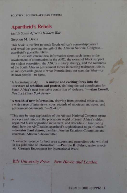 Apartheids Rebels  Inside South Africas Hidden War  Stephen M Davis