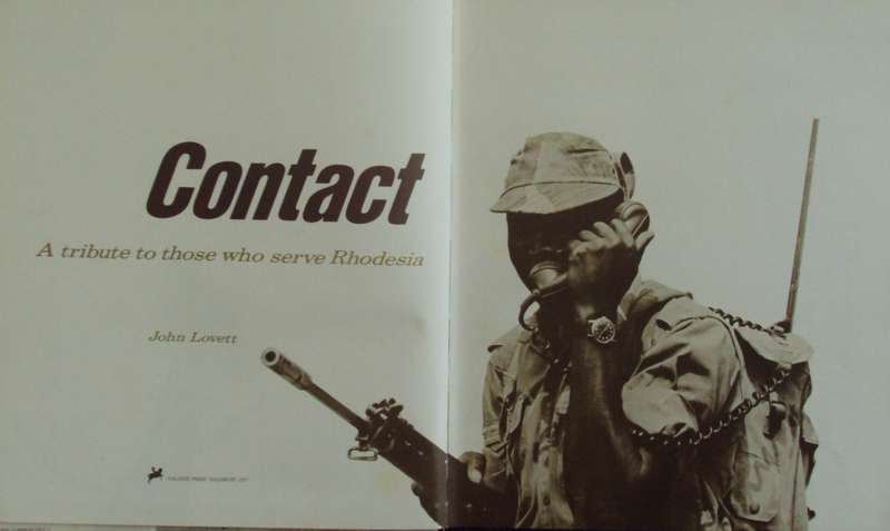 Contact A Tribute to those who Serve Rhodesia  Signed by Ron Reid Daly