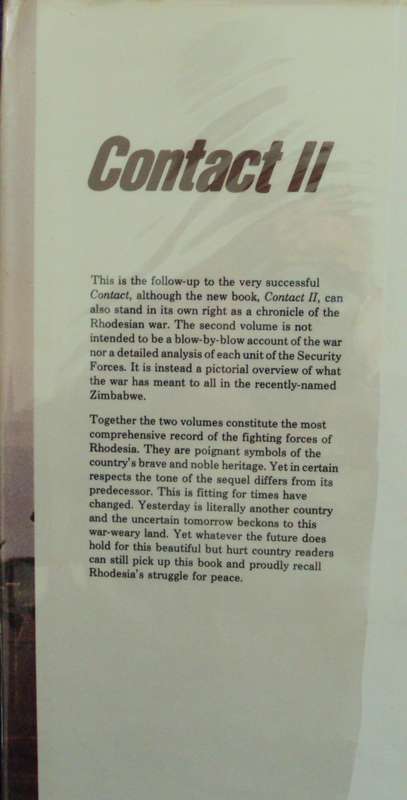 2 Books - Contact A Tribute to those who Serve Rhodesia & Contact II Struggle for Peace