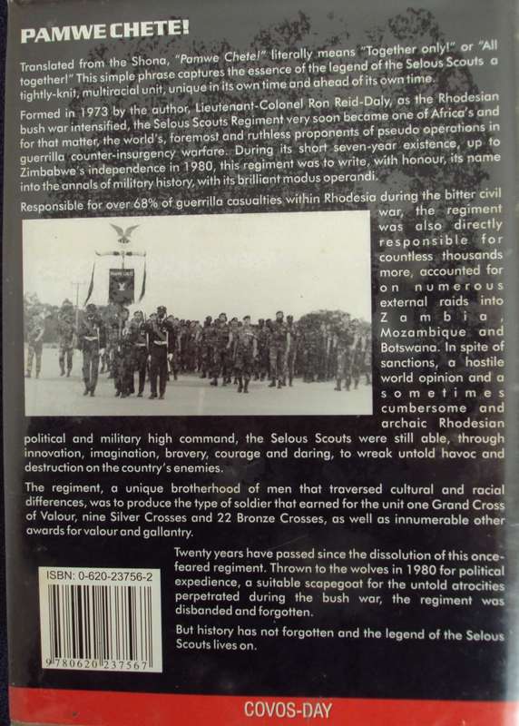 Pamwe Chete - Signed by the author Lieutenant-Colonel R F Reid-Daly