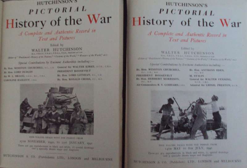 Hutchinsons Pictorial History of the War (WW2) A Complete & Authentic Record in Text & Pictures