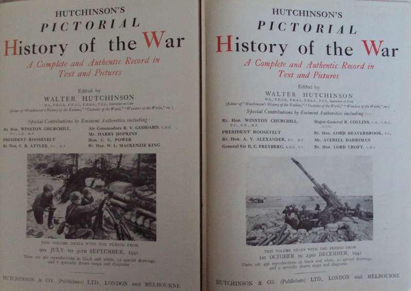 Hutchinsons Pictorial History of the War (WW2) A Complete & Authentic Record in Text & Pictures