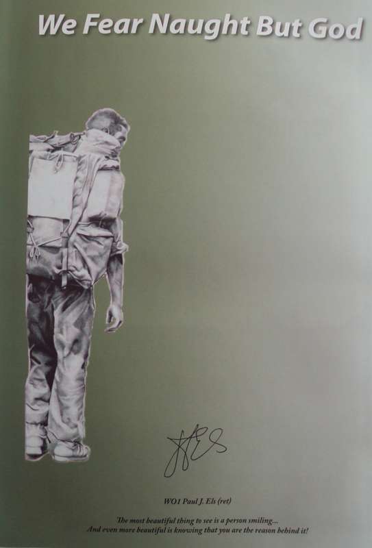 We Fear Naught But God Pictorial Edition of the South African Special Forces  Signed by the author