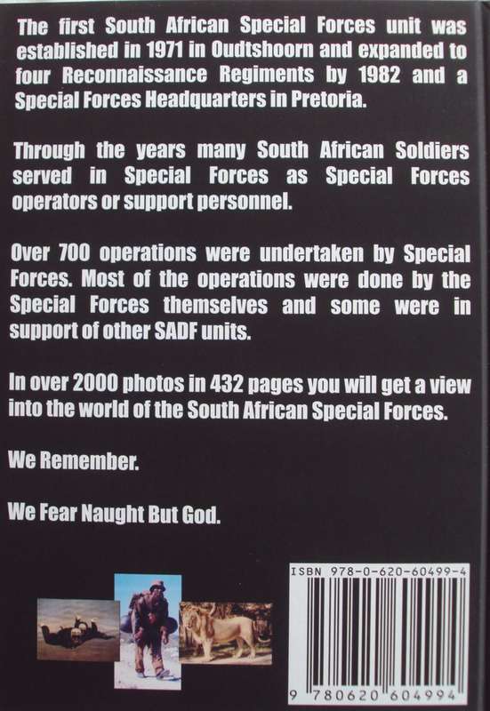 We Fear Naught But God Pictorial Edition of the South African Special Forces  Signed by the author