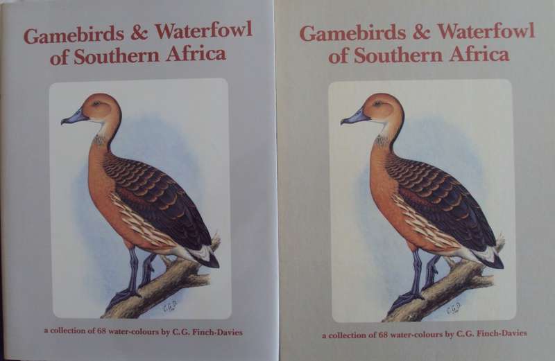 Gamebirds & Waterfowl of Southern Africa  Claude Gibney Finch-Davies