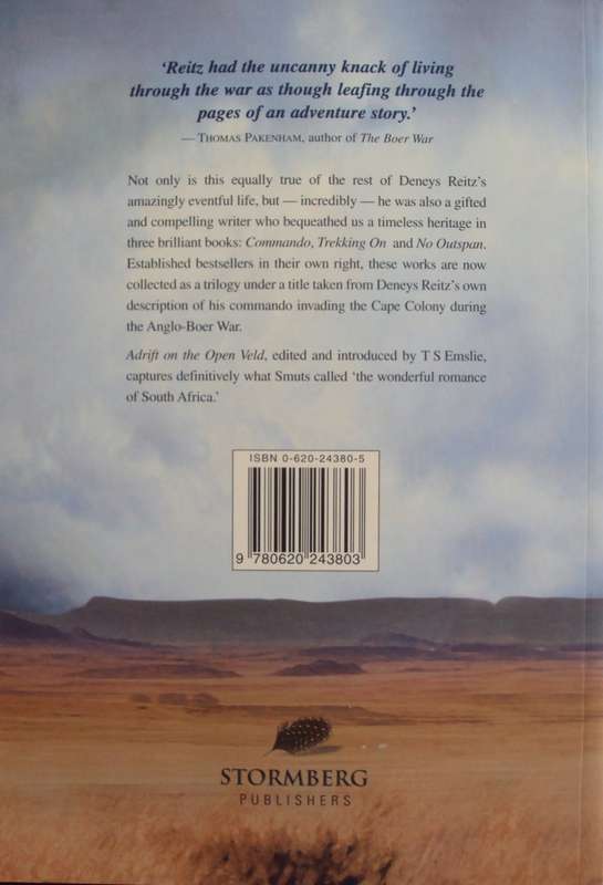Adrift on the Open Veld The Anglo-Boer War and its Aftermath 1899  1944 Deneys Reitz