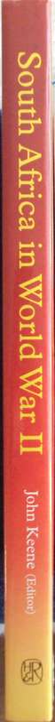 South Africa in World War II A Pictorial History John Keene
