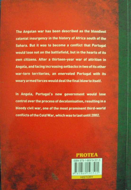 Portugals War In Angola 1961  1974 W S Van Der Waals