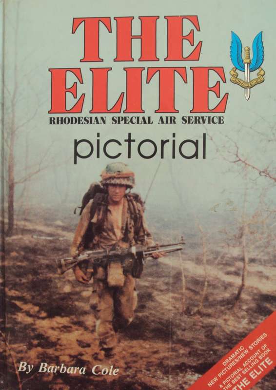 The Elite Rhodesian Special Air Service Pictorial  Barbara Cole