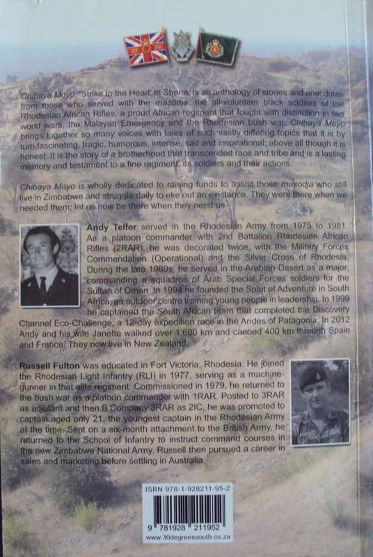 Chibaya Moyo The Rhodesian African Rifles An Anthology 1939 -1981