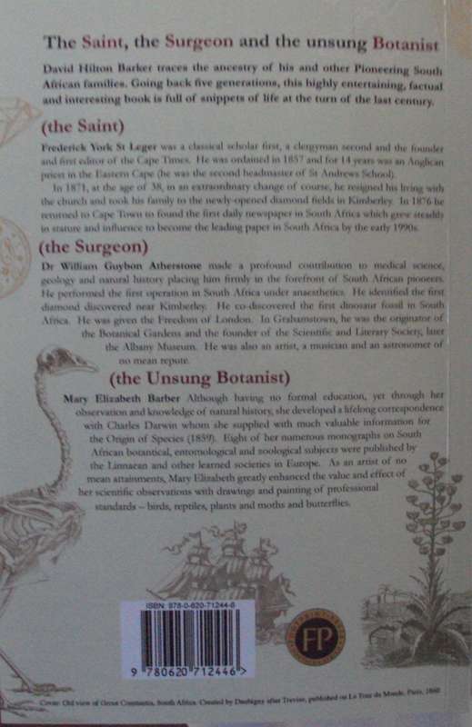 The Saint, the Surgeon and the Unsung Botanist David Hilton-Barber signed by the author