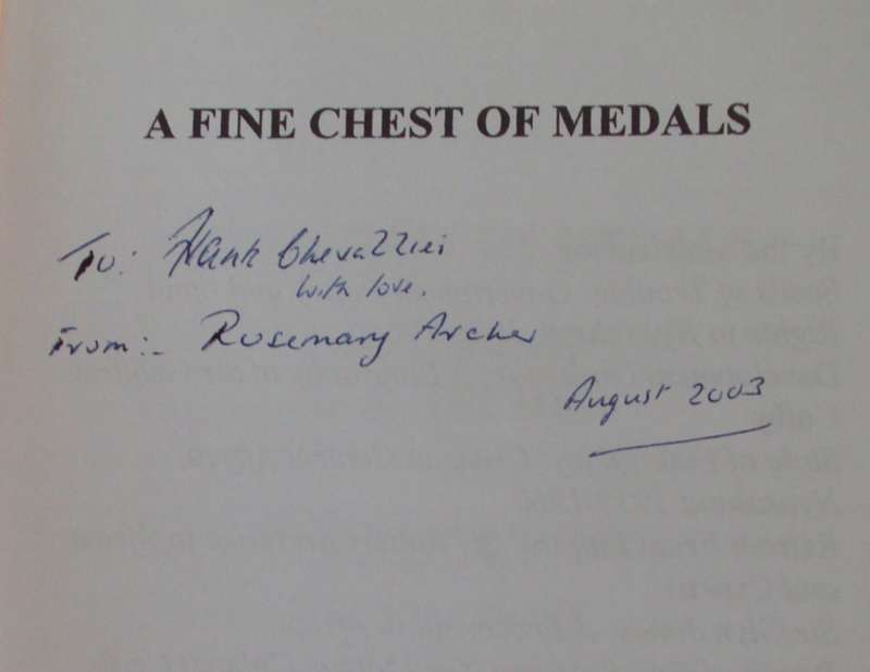 A Fine Chest of Medals The Life of Jack Archer  Signed by the author