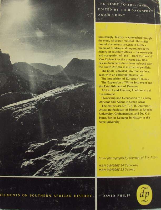 The Right to the Land Documents of Southern African History T R H Davenport & K S Hunt