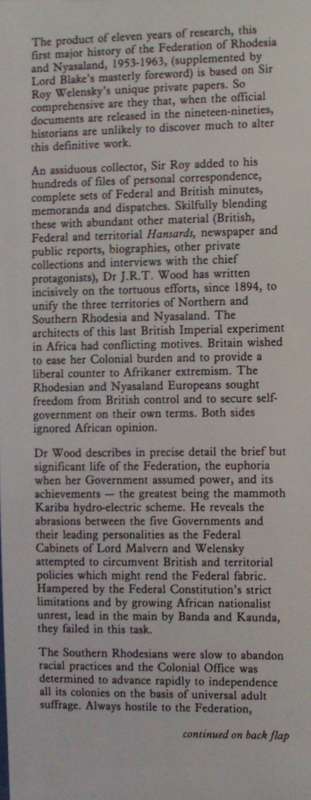 The Welensky Papers A History of the Federation of Rhodesia and Nyasaland J R T Wood