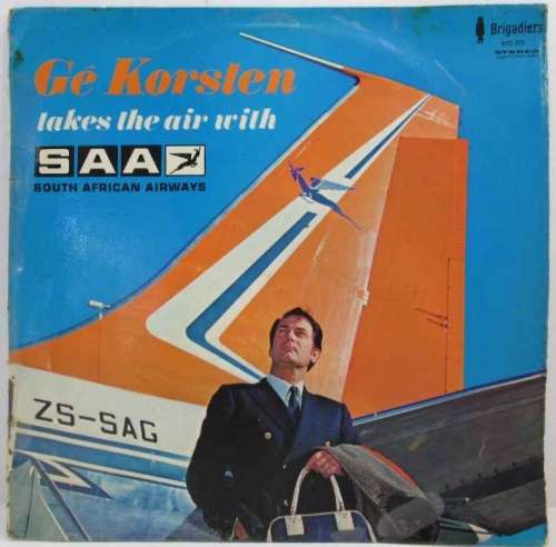 Ge Korsten Takes The Air With SAA, 1969 - Brigadiers, BRS 250