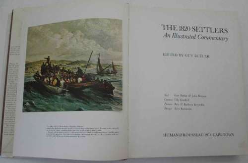 The 1820 Settlers: An Illustrated Commentary - Guy Butler - Human & Rousseau, 1974