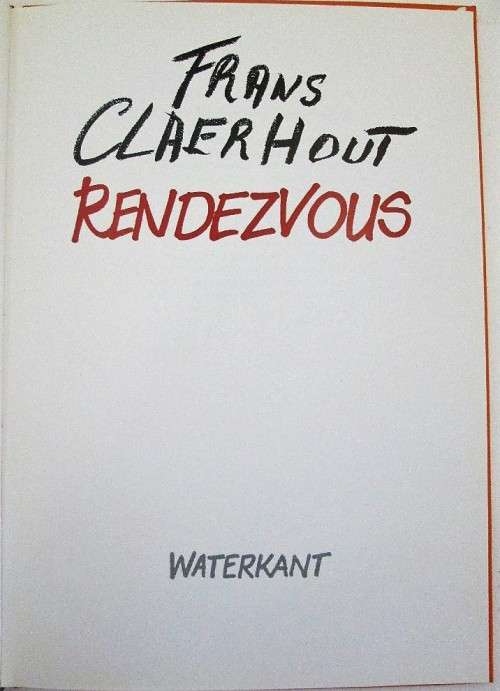 Rendezvous - Frans Claerhout - Waterkant, 1991 - PLUS Original Claerhout Drawing & Signature!!!
