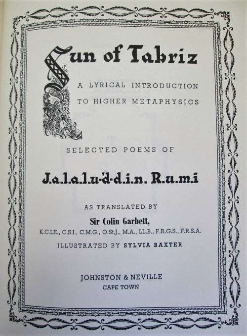 Sun of Tabriz: A Lyrical Introduction to Higher Metaphysics JALALUDDIN, RUMI (Signed! Colin Garbett)