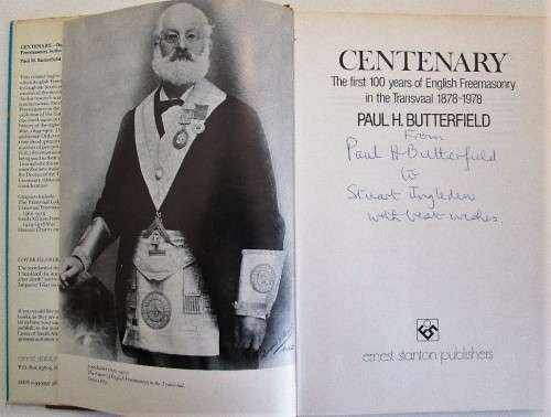 Centenary: The First 100 Years Of English Freemasonry In The Transvaal 1878-1978 - SIGNED!