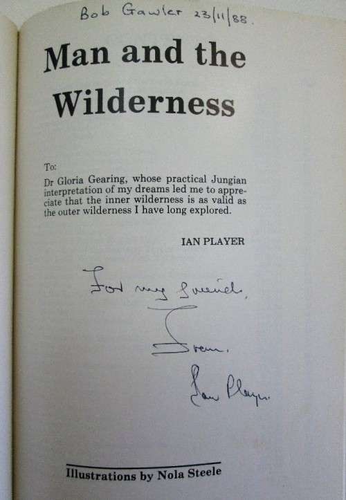 Man And The Wilderness - Ian Player - Signed