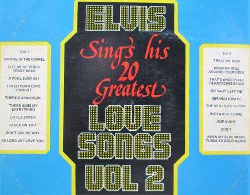 Elvis Presley - Sings His Greatest Love Songs Vol.2 - RCA Victor, 1980 - 38 675 - Zimbabwe Pressing