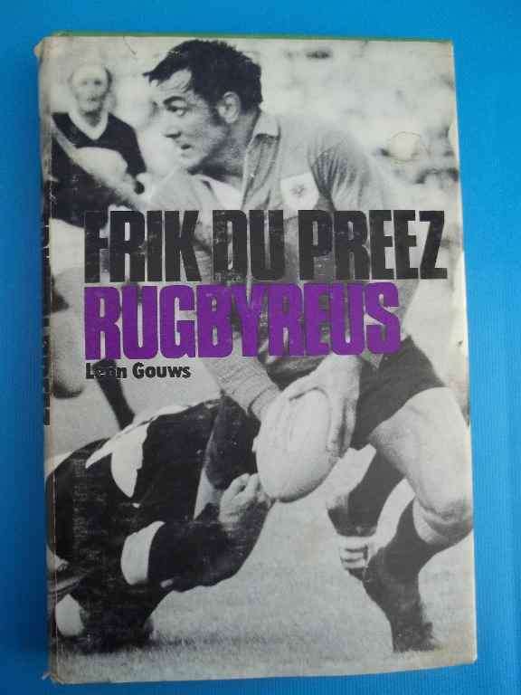 Frik du Preez, Rugbyreus - Leon Gouws - Janssonius & Heyns, 1971