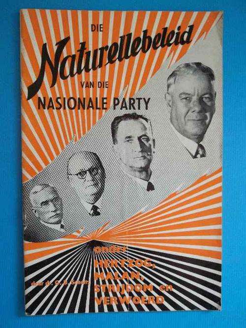 Die Naturellebeleid Van Die Nasionale Party - Dr G D Scholtz