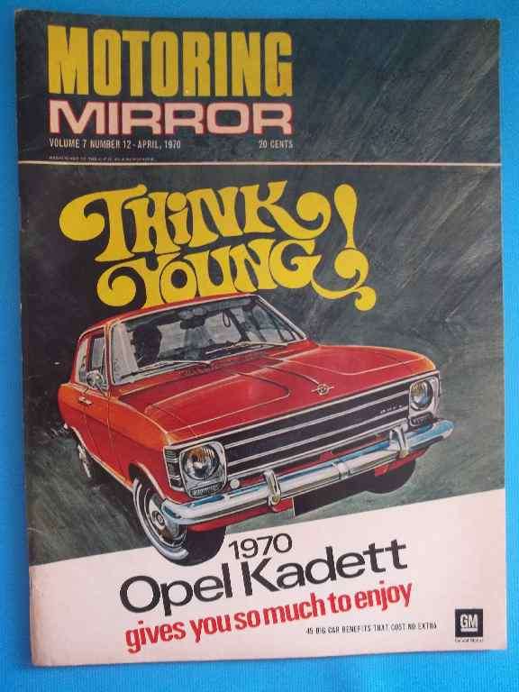 Motoring Mirror Magazine, Volume 7 Number 12, April 1970