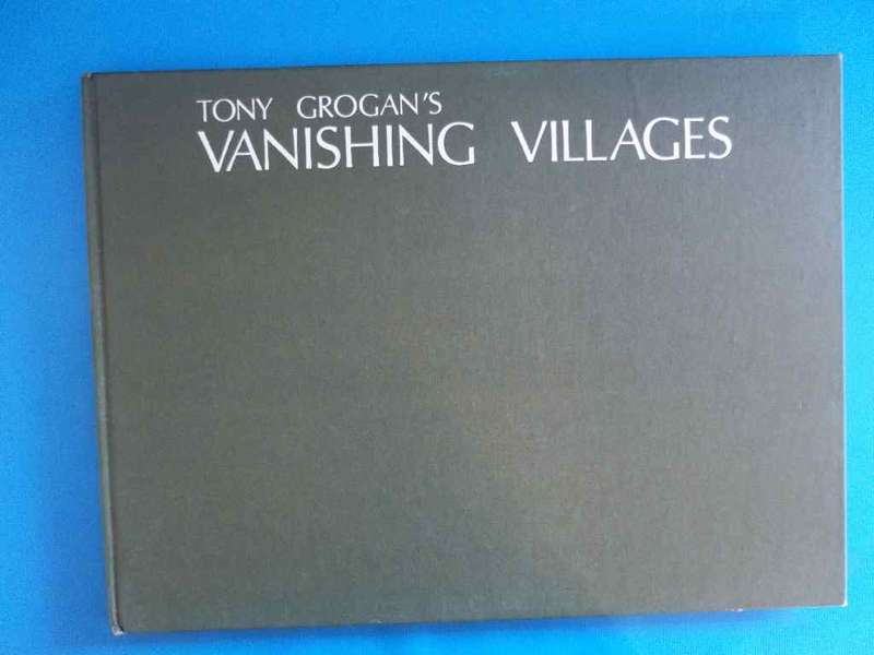Vanishing Villages - Tony Grogan - Don Nelson, 1978
