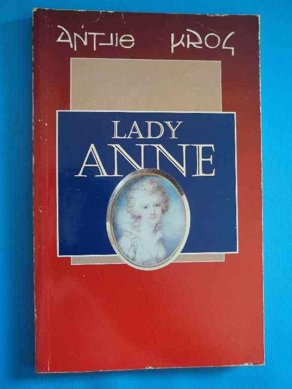 Lady Anne (Taurus, 1990) + Eerste Gedigte (Human & Rousseau) - Antjie Krog (Two Books)