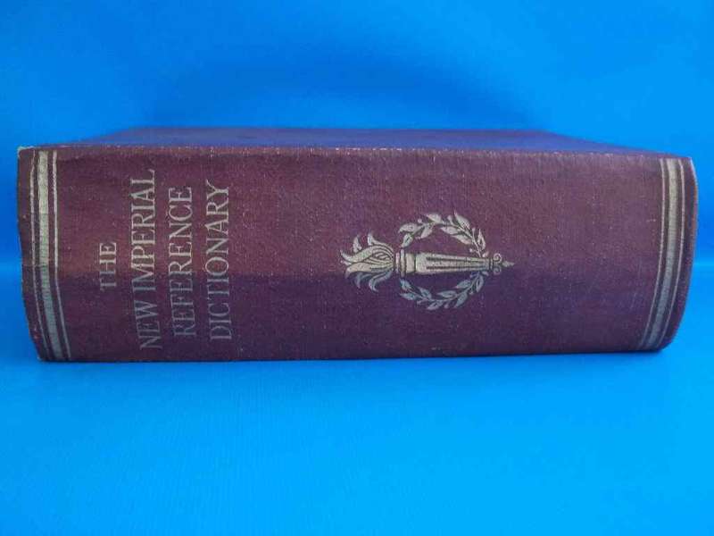 The New Imperial Reference Dictionary - R H Poole - George Newnes Ltd, c1900
