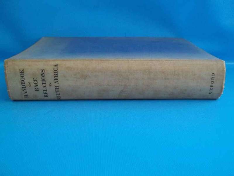 Handbook On Race Relations In South Africa - Ellen Hellmann - Oxford University Press, 1949