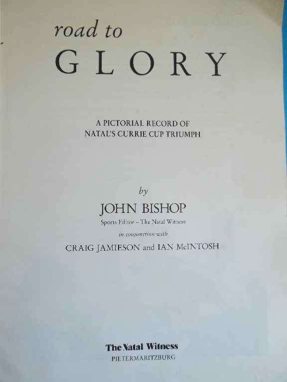 Road To Glory - John Bishop - The Natal Witness, 1990