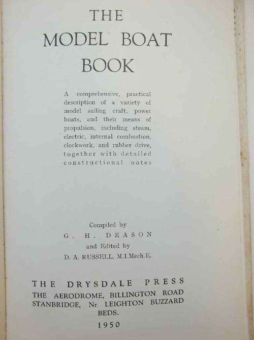 The Model Boat Book - G H Deason - The Drysdale Press, 1950