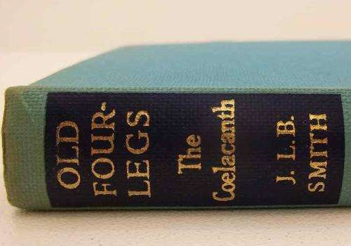 Old Four Legs: The Story Of The Coelacanth - JLB Smith - Longmans, 1956