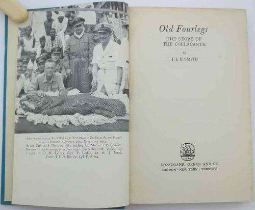 Old Four Legs: The Story Of The Coelacanth - JLB Smith - Longmans, 1956
