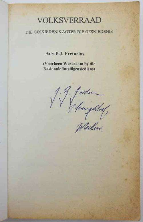 Volksverraad- Advokaat PJ Pretorius (Gewese Lid Van Nasionale Intelligensie)- Libanon Uitgewers,1996