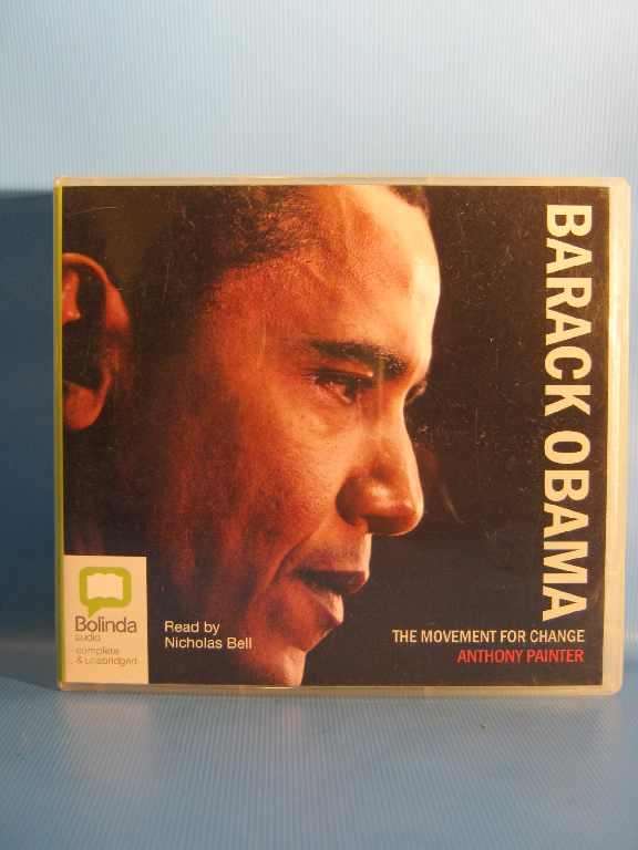 Barack Obama - The Movement for Change - Anthony Painter - Read by Nicholas Bell