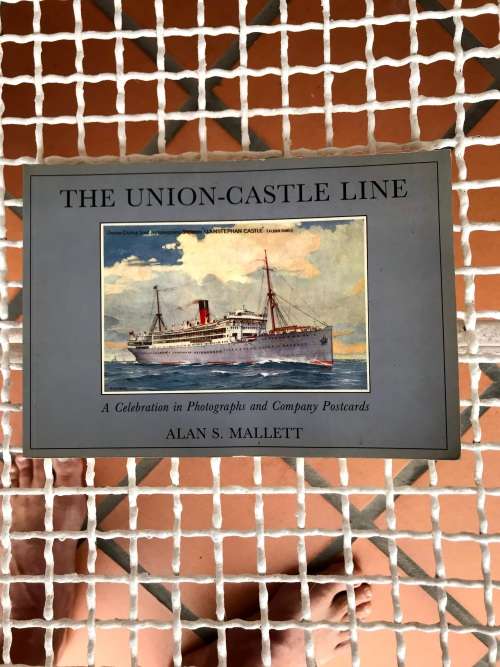 The Union-Castle Line by Alan S Mallett