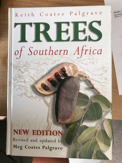 Trees of Southern Africa New Edition (3rd edition 2002) by Keith Coates Palgrave