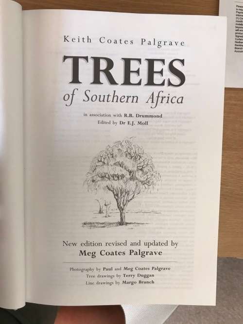 Trees of Southern Africa New Edition (3rd edition 2002) by Keith Coates Palgrave