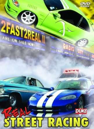 2 FAST 2 REAL - REAL STREET RACING DVD