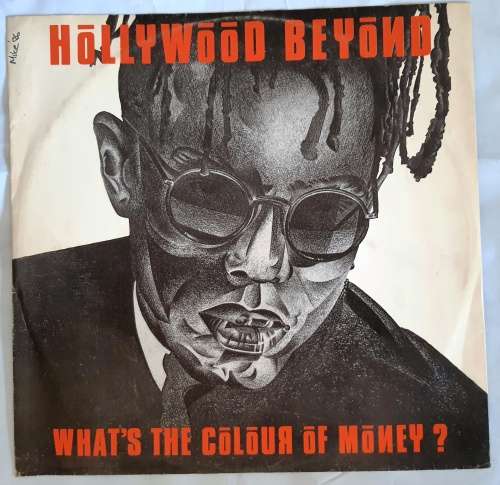 LP,HOLLY WOOD BEYOND,WHAT`S THE COLOUR OF MONEY?,Record:VG,Cover:VG,Label:WEA,CAT:YZ76T,Press:UK