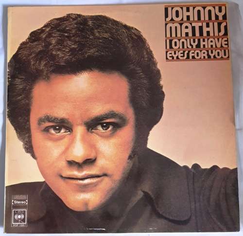 LP,Johnny Mathis,I Only Have Eyes For You,Record:VG,Cover:VG+,Label:Columbia.ASF 1887, Press:SA