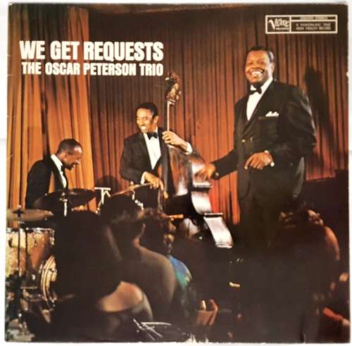 LP,The Oscar Peterson Trio,We Get Requests,M:VG+,C:VG+,Label:Verve Records.2304,Press:Germany