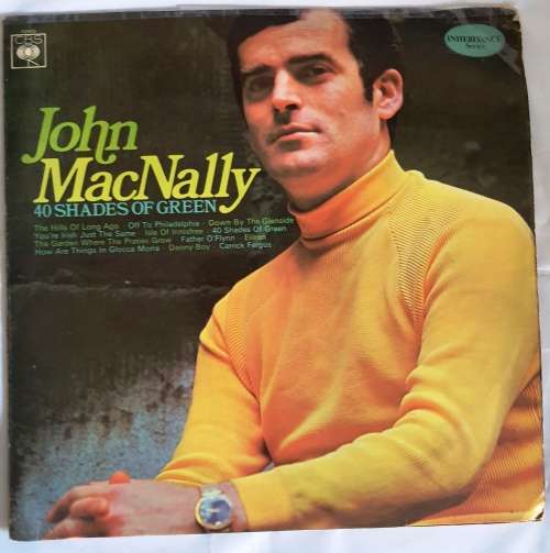 LP,John MacNally,40 Shades of Green,Record:VG+,Cover:VG,Label:CBS.52585,Press:UK