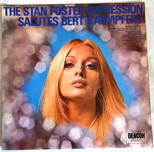 LP,The Stan Foster Impression,Sounds Like Kaempfert,R:VG+,C:VG,L:Deacon Records.DEA1,Press:UK