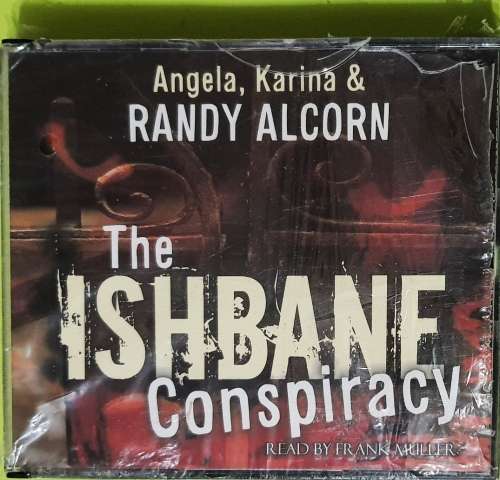 CD,  Angela, Karina & Randy Alcorn - The Ishbane Conspiracy - Book - Mint - Sealed